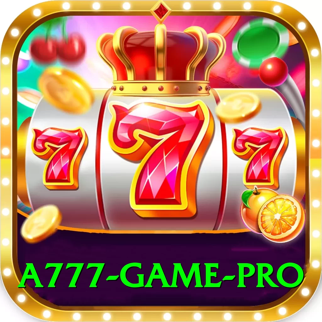 a777 game Pro Max v2.4.1 - 2