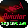 baji live 365 Pro1 v2.9.4